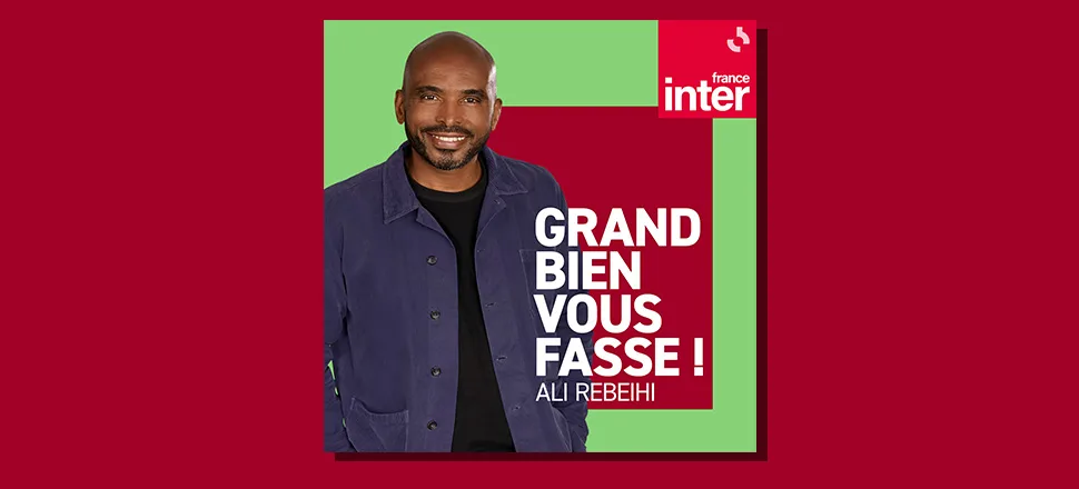 vignette de l'emission france bien vous fasse France Inter